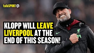 Jurgen Klopp Announces SHOCK Liverpool EXIT At The End Of The 2023/24 Season! 🔥