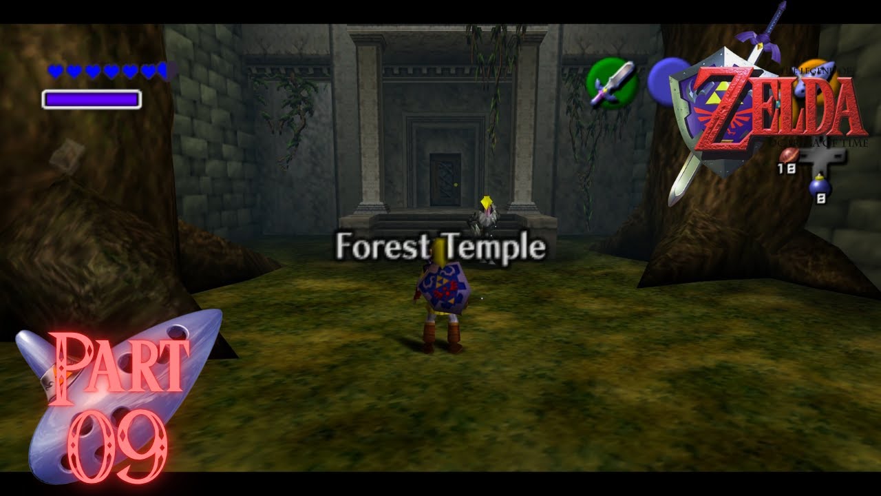 The Legend of Zelda: Ocarina of Time - Part 9 - Forest Temple - YouTube