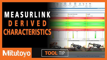 Measurlink Mitutoyo - Derived Characteristics in MeasurLink Data Collection