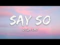 Doja Cat - Say So (1 Hour Music Lyrics)