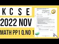 KCSE 2022 Maths Paper 1 — Question 1: Quadratic Equations | Tuchopini