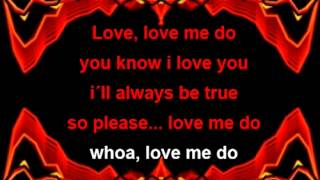 Love me Do (with lyrics) - The Beatles karaoke chords