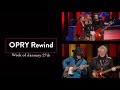 Opry Rewind - Week of January 27th | Opry Rewind