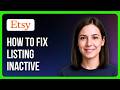 How To Fix Listing Inactive On Etsy