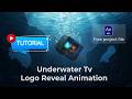 Underwater TV Logo Reveal Tutorial in After Effects 2026 🌊 | MKS Logo Animation (No Plugins)