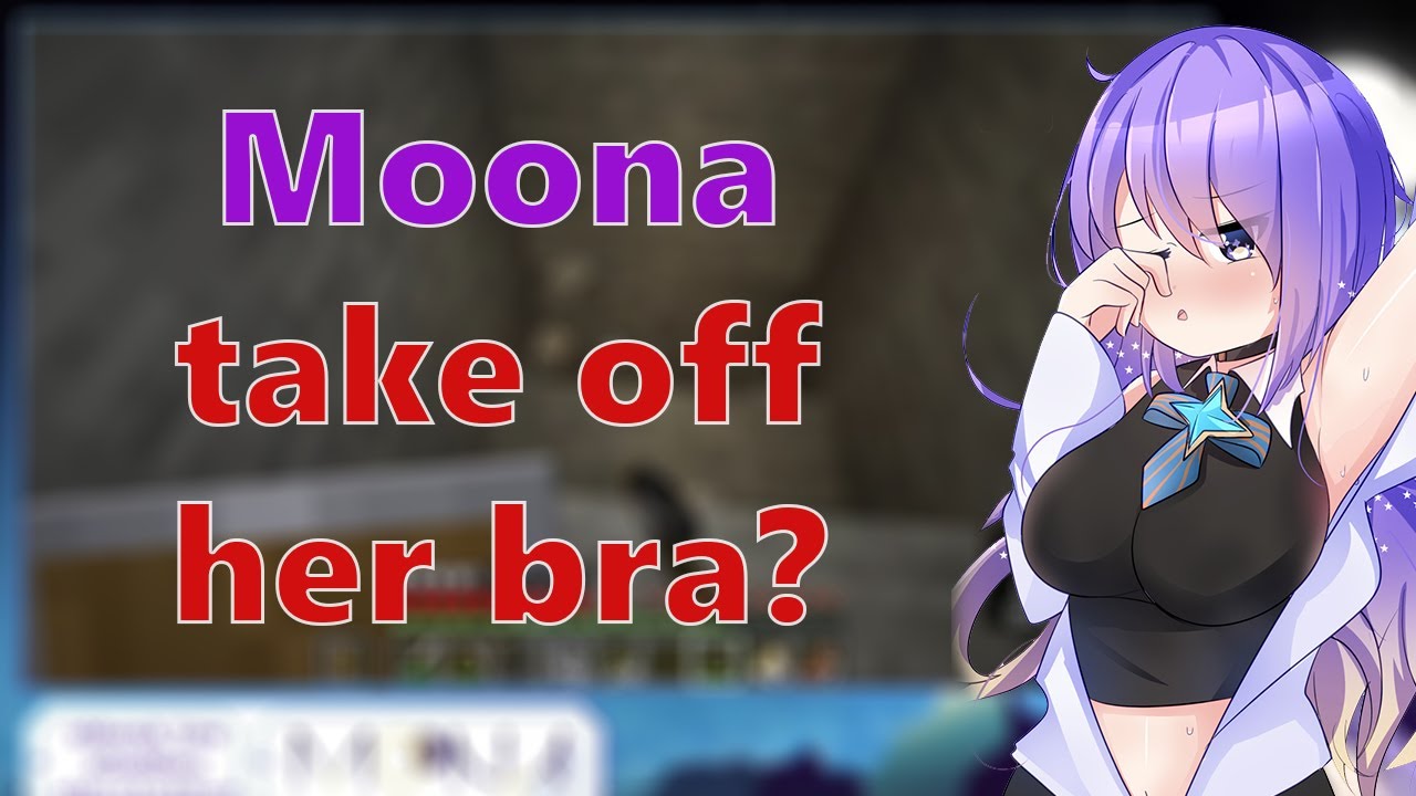 Moona take off her BRA on stream for healthiness purposes!!