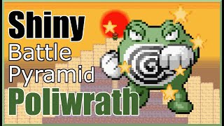 Shiny Poliwrath in Pokemon Emerald! [Battle Pyramid]