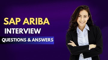 SAP Ariba Interview Questions and Answers | SAP Ariba Interview Preparation | Mock Interviews
