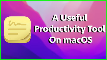 A Useful Productivity Tool on Mac - Stickies