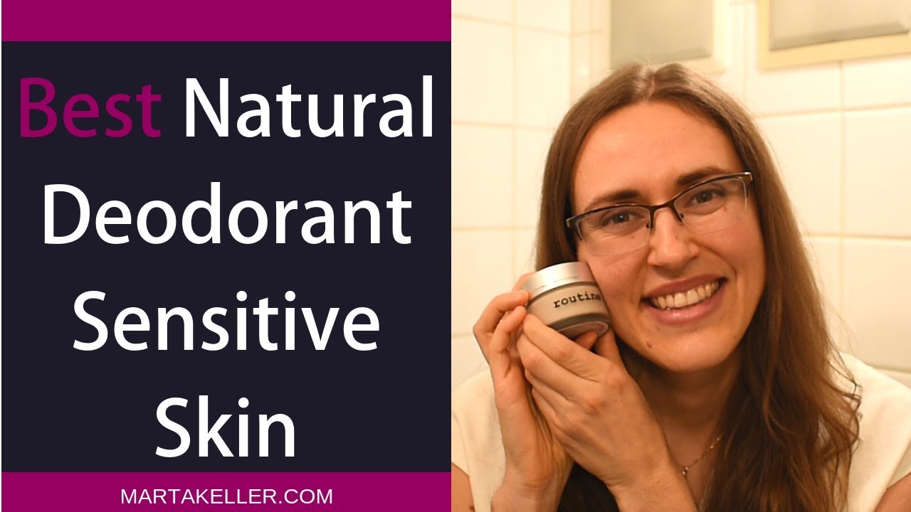 Best Natural Deodorant For Sensitive Skin (Without Baking Soda) YouTube