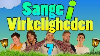 Sange i Virkeligheden #7