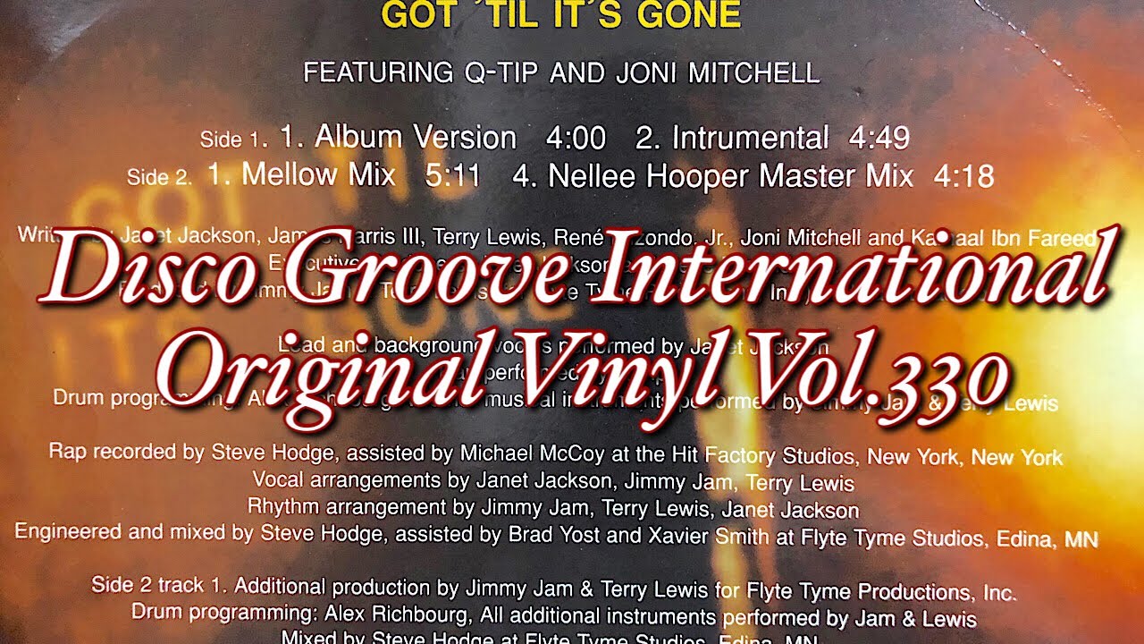 Watch Janet Jackson Featuring Q-Tip And Joni Mitchell – Got 'Til It's Gone Side B Virgin Vol.330 on YouTube Watch Janet Jackson Featuring Q-Tip And Joni Mitchell – Got 'Til It's Gone Side B Virgin Vol.330 on YouTube