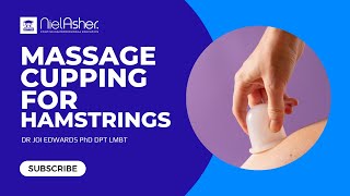 Cupping for Hamstrings