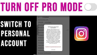How To Turn Off Professional Account On Instagram - Step by Step