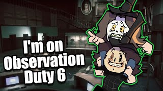 Finally going to college! Spooky! | Observation Duty 6 [4]