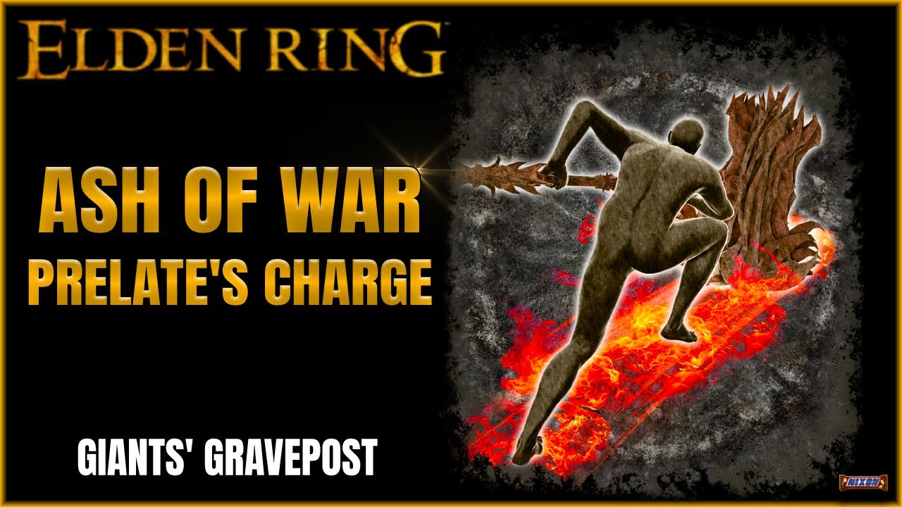 Elden Ring Ash of war Prelate's Charge Location Giants' Gravepost