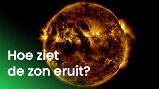 Hoe ziet de zon er van dichtbij uit?