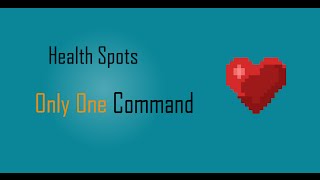 Health Spots in Only One Command