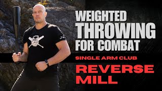 A super important exercise for martial arts and combat sports. Single Arm Heavy Club 20—Reverse Mill