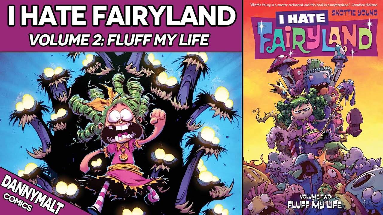 I Hate Fairyland - Volume 2: Fluff My Life (2016) - Comic Story