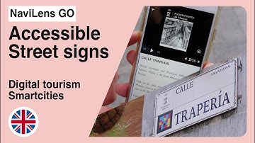 Smart street signs with NaviLens GO. Digital and accessible tourism for smartcities.