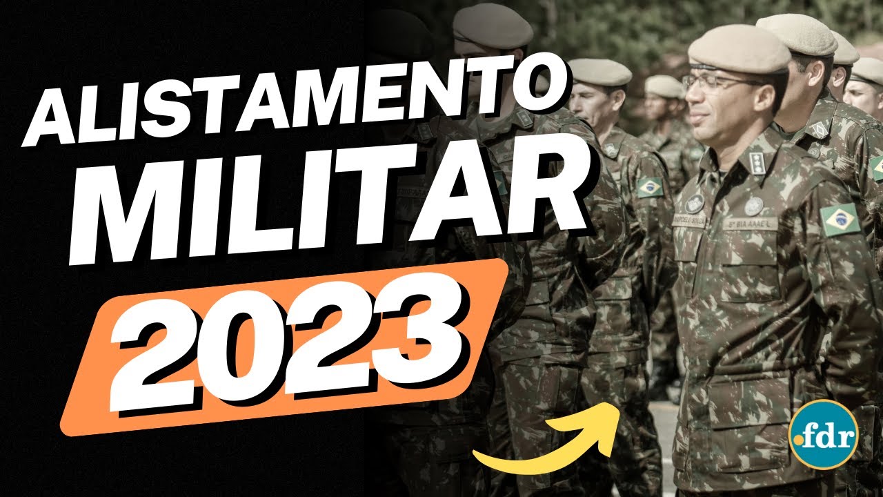 Alistamento Militar 2023: Como Funciona? Documentos e Prazos (Online e  Presencial)