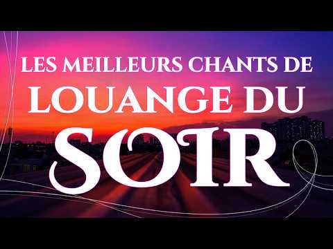 🙌🏻 Louanges pour Dormir – Ressens la présence de Dieu pendant ton sommeil – Meilleures Louanges 2026