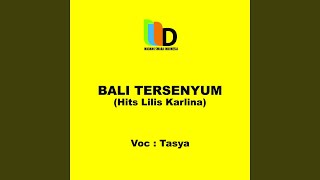 Bali Tersenyum Hits Lilis Karlina