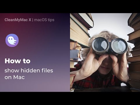 میک پر چھپی ہوئی فائلوں کو کیسے دکھائیں (فائنڈر اور ٹرمینل کا استعمال کرتے ہوئے)