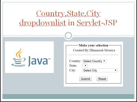 Country,State,City dropdownlist in Servlet JSP