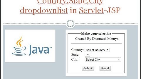 Country,State,City dropdownlist in Servlet JSP
