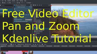 Tutorial: How to do pan and zoom with Kdenlive video editor