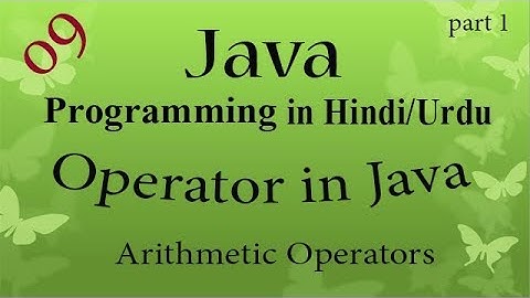 9 java programming operators | Arithmetic operators with example