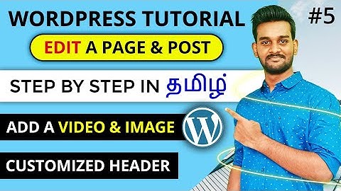 Wordpress Tutorial for Beginners in Tamil | How to Edit a Page And Post in Website