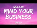 will.i.am, Britney Spears - MIND YOUR BUSINESS (Lyrics)