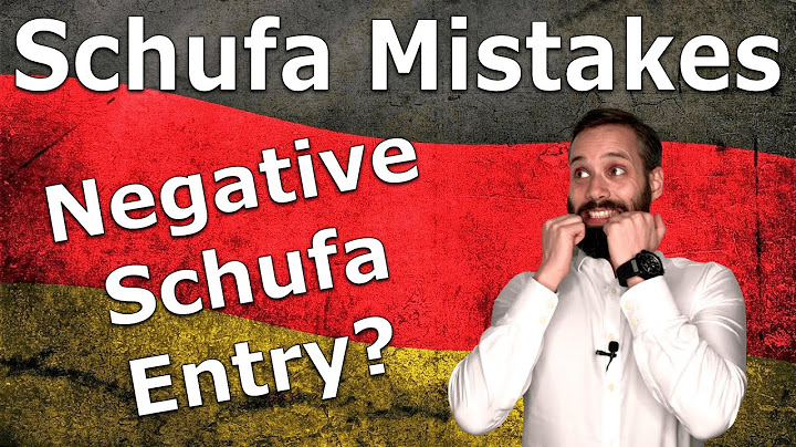 What Affects Schufa? | Top 3 Schufa Mistakes for Bad Schufa Score & Negative "Schufa-Eintrag"