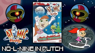 DUTCH) Atomic Betty - The No-L-Nine (XMAS & 1000 SUBS SPECIAL