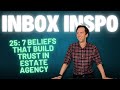 7 Beliefs That Build Trust in Estate Agency (And One Brilliant Idea You Can Steal)