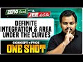 Definite Integration &amp; Area Under The Curves One Shot - Complete Chapter &amp; PYQs | JEE 2026 | MPC