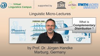 PHY_028 - Linguistic Micro-Lectures: Complementary Distribution