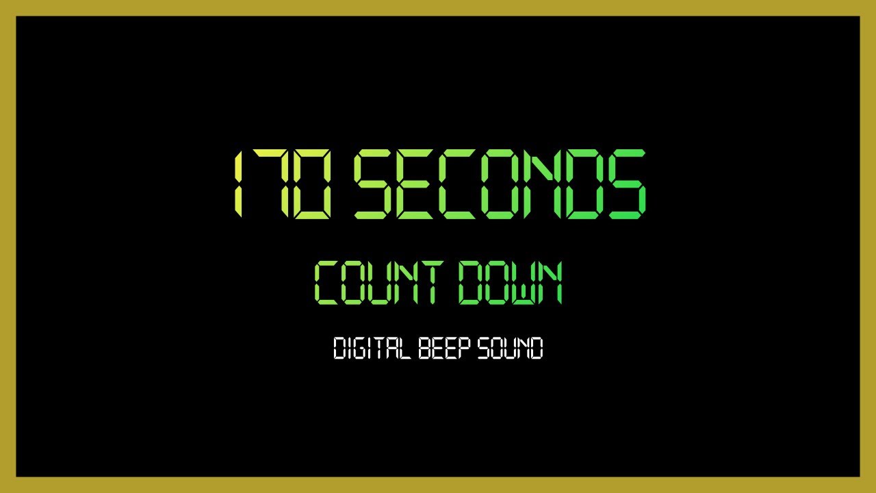170 Seconds Every Seconds Beep Sound Digital Count down timer - YouTube