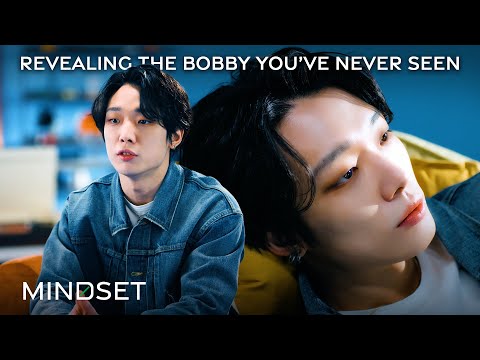 Revealing The BOBBY You’ve Never Seen | BOBBY x Mindset