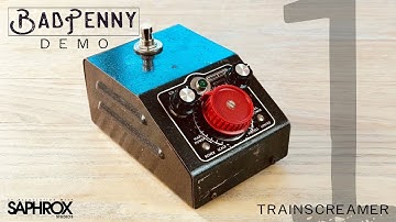 BadPennyFX -  Trainscreamer Demo 1
