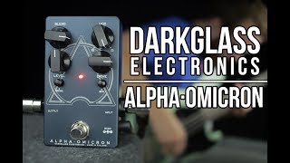 Darkglass Alpha · Omicron [Demo]