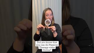 Physical Therapy Online?
