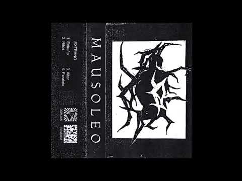 MAUSOLEO - EXTRAÑO (Full EP)