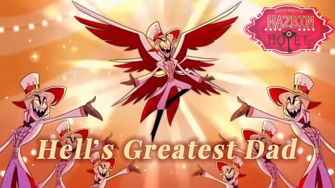 Hell’s Greatest Dad - music video || Hazbin Hotel || - YouTube