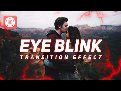 Cinematic Eye Blink Transitions in Kinemaster || Kinemaster Tutorial