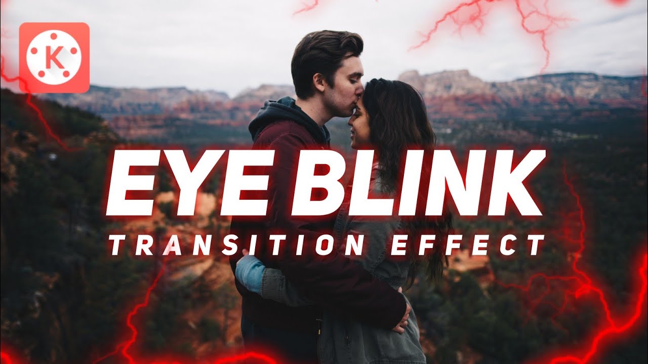 Cinematic Eye Blink Transitions in Kinemaster || Kinemaster Tutorial