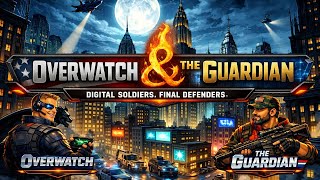 Overwatch & The Guardian | The Hidden Reality of Dreams - 014